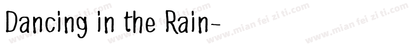 Dancing in the Rain字体转换